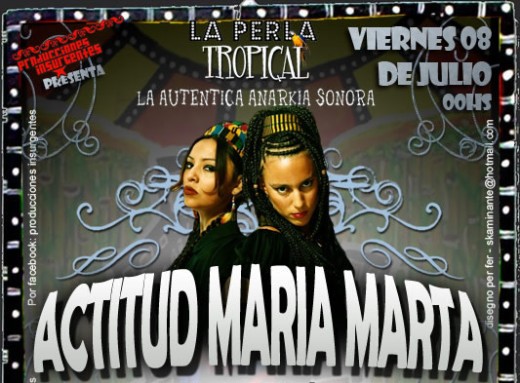 Sorteo de entradas: Actitud María Marta, en La Perla Tropical