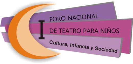 Primer Foro Nacional de Teatro para Niños