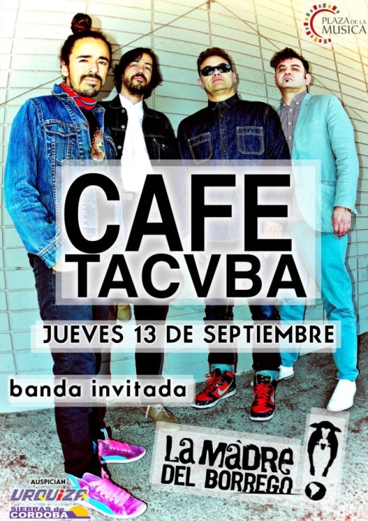 La Madre del Borrego y Café Tacvba en Córdoba