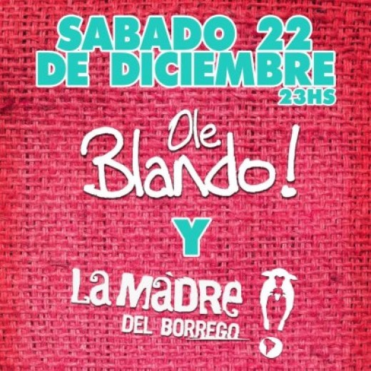 La Madre del Borrego y Ole Blando juntos!