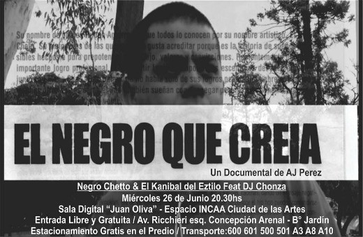 Se presenta el documental del Negro Chetto: El negro que creía