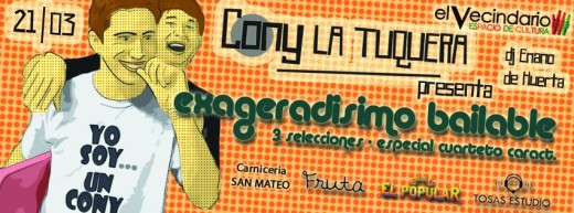 Ya se viene el Exageradisimo Bailable de Cony la Tuquera