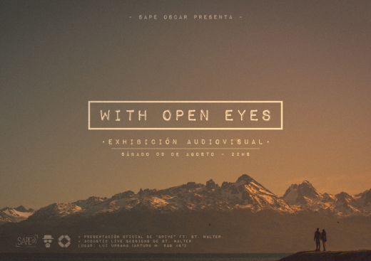 WITH OPEN EYES – Exhibición Audiovisual