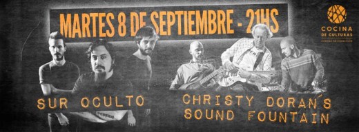 Sur Oculto y Christy Doran’s Sound Fountain en concierto