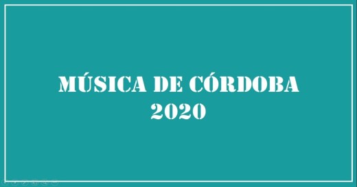 Música de Córdoba 2020