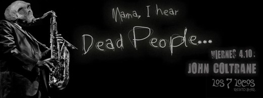 Mama, I Hear Dead People