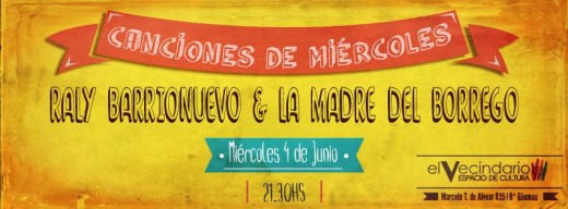 La Madre del Borrego y Raly Barrionuevo presentan «Canciones de miércoles»