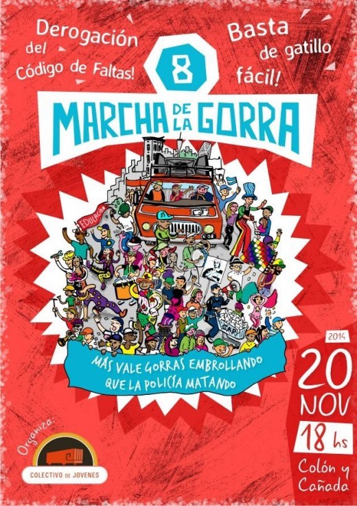 8va Marcha de la Gorra: Más vale gorras embrollando, que la policía matando