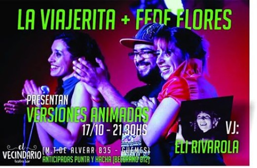 La Viajerita + Fede Flores + Eli Rivarola en vivo