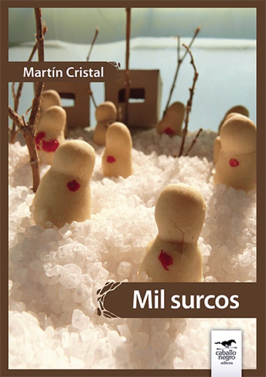 Martín Cristal – «Mil surcos»