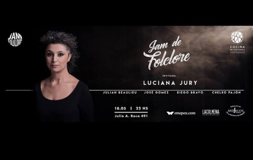 La Jam de Folclore y Luciana Jury en vivo