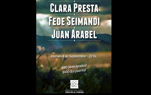 Clara Presta, Fede Seimandi y Juan Arabel en concierto