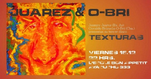 Juampy Juárez y O-Bri presentan «Texturas»