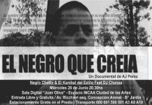 Se presenta el documental del Negro Chetto: El negro que creía