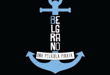 Se filmará el rodaje final de «Belgrano, una película pirata»