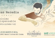 Lucas Heredia presenta «Lo Mínimo Indispensable»