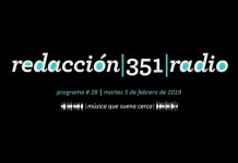 Redacción 351 Radio – Programa 28