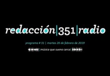 Redacción 351 Radio – Programa 31