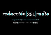 Redacción 351 Radio – Programa 32