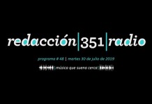 Redacción 351 Radio – Programa 48