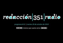 Redacción 351 Radio – Programa 61