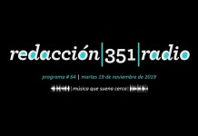 Redacción 351 Radio – Programa 64