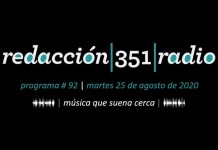 Redacción 351 Radio – Programa 92