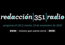 Redacción 351 Radio – Programa 102