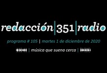 Redacción 351 Radio – Programa 105