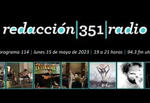 Redacción 351 Radio – Programa 114