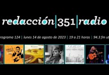 Redacción 351 Radio – Programa 124