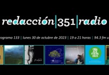 Redacción 351 Radio – Programa 133