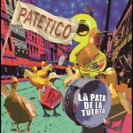 la pata de la tuerta patetico