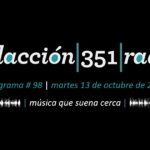 Redaccion 351 Radio Programa 98